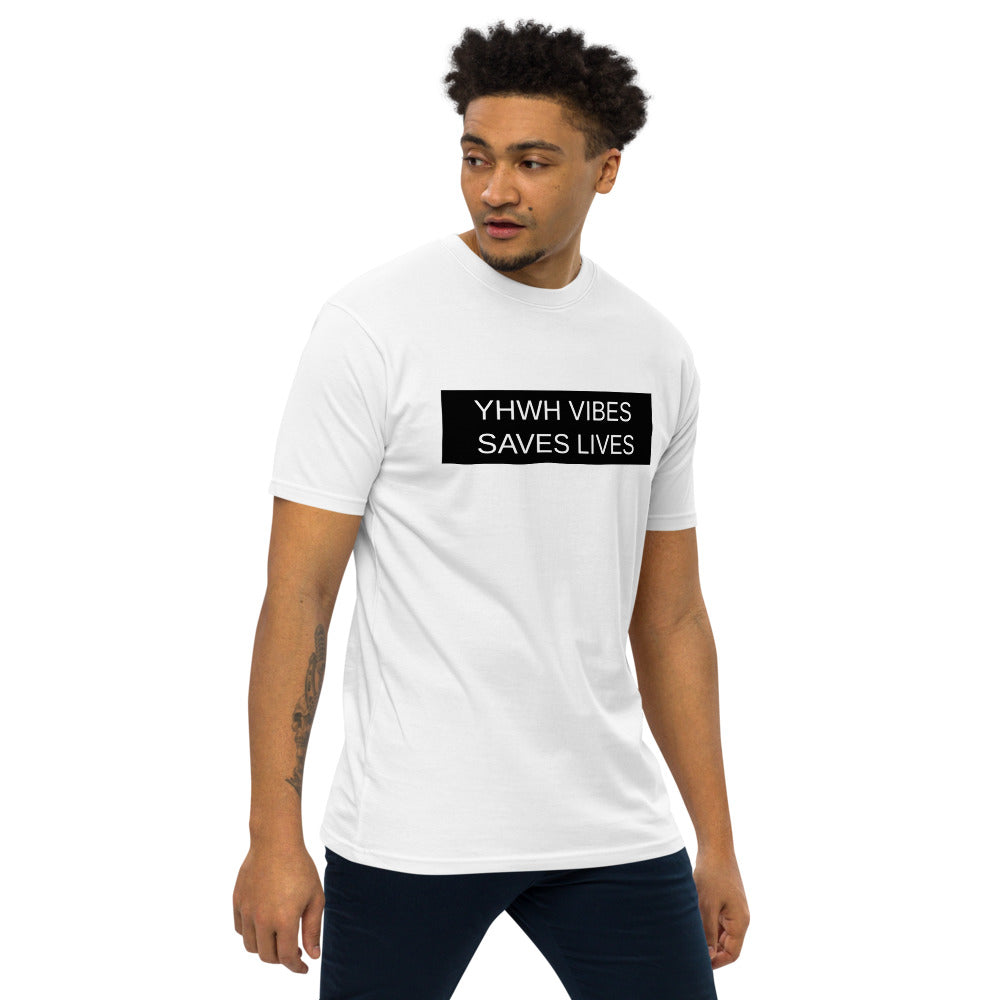 YHWH VIBES SAVES LIVES Men’s premium heavyweight T-Shirt